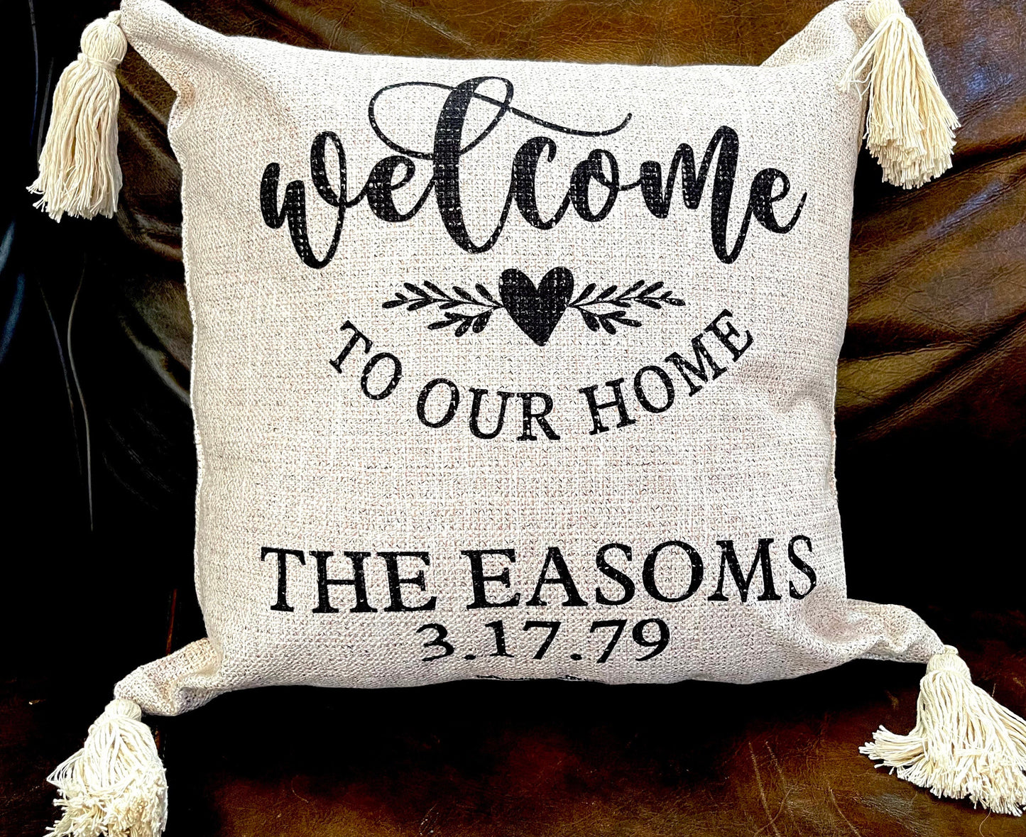 Welcome to our Farm or home pillow, custom burlap look with tassels, add family, pet names on the back as well as est date.