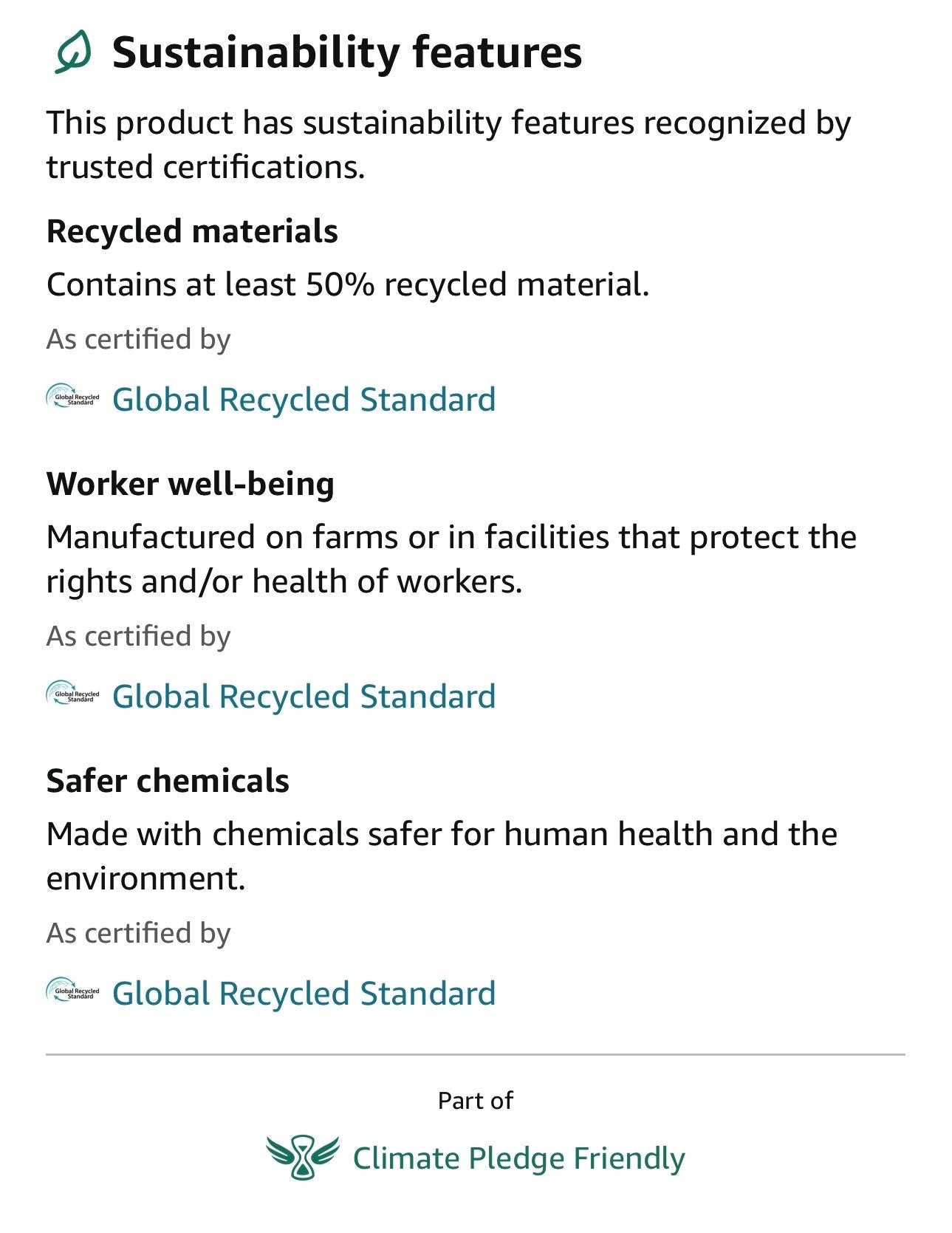 These are certified by 3 different agencies for Climate Friendly pledge as well as the recycling of our poly fil.